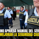 Gobierno aprueba manual del serenazgo para mejorar la seguridad ciudadana con enfoque preventivo.